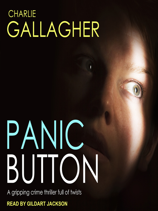 Title details for Panic Button by Charlie Gallagher - Available